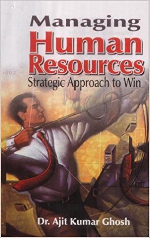 Managing Human Resource: Strategic Approach to Win