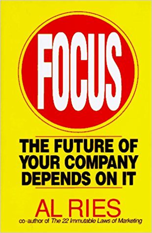 Focus: The Future of Your Company Depends on It Edition: first