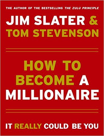 How to Become a Millionaire: It Really Could Be You!