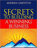 Secrets to Building a Winning Business