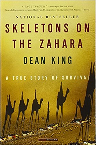 Skeletons on the Zahara: A True Story of Survival