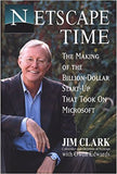 Netscape Time: The Making of the Billion Dollar Start up