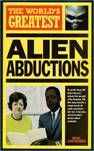 The World's Greatest Alien Abductions