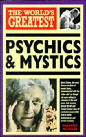 World's Greatest Psychics and Mystics