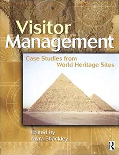Visitor Management: Case Studies from World Heritage Sites