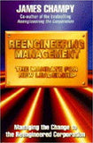 Reengineering Management: The Mandate for New Leadership