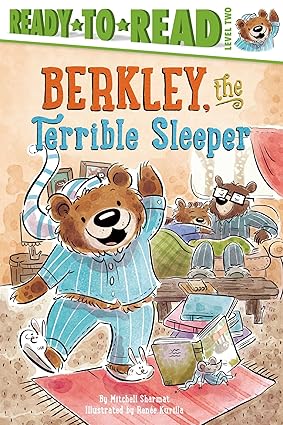 Berkley the Terrible Sleeper  Ready to Read Level 2  PB