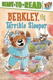 Berkley the Terrible Sleeper  Ready to Read Level 2  PB