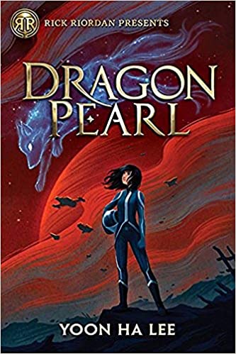 Dragon Pearl (Rick Riordan Presents): Rich Riordan Presents