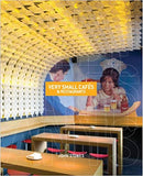 Very Small Cafes and Restaurants