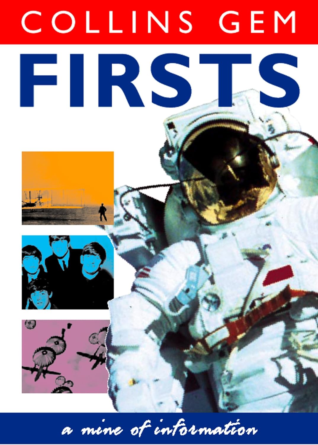 Firsts: An Illustrated Guide to History, Science, and Famous Inventions (Collins Gem)