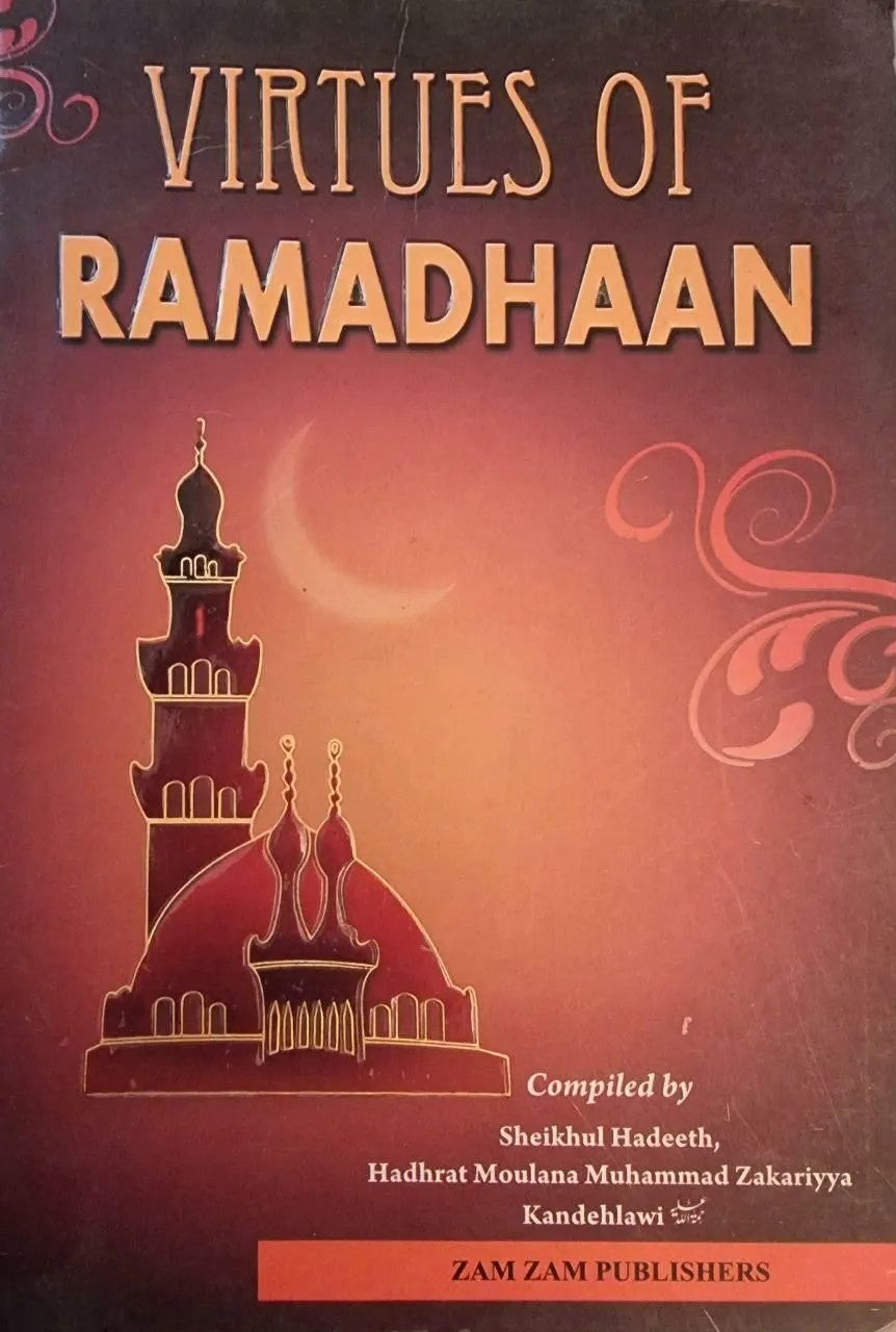 Virtues Of Ramadhaan