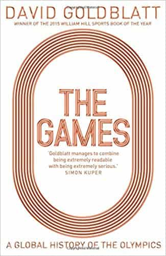 The Games: A Global History of the Olympics