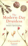 The Modern-Day Druidess