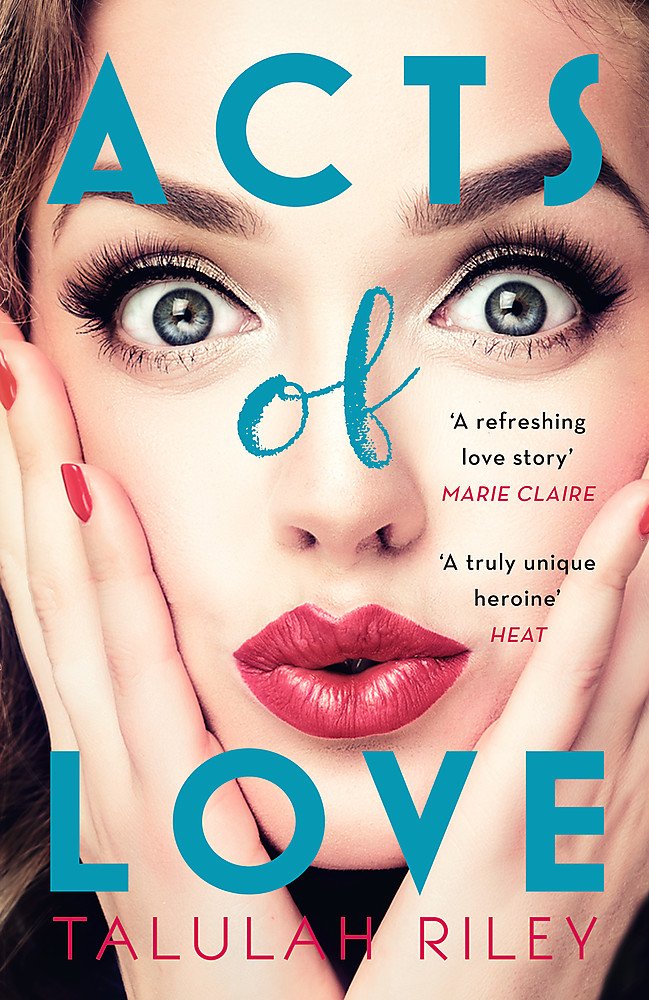 Acts of Love: a sizzling and sexy escapist romance perfect for summer - (PB)