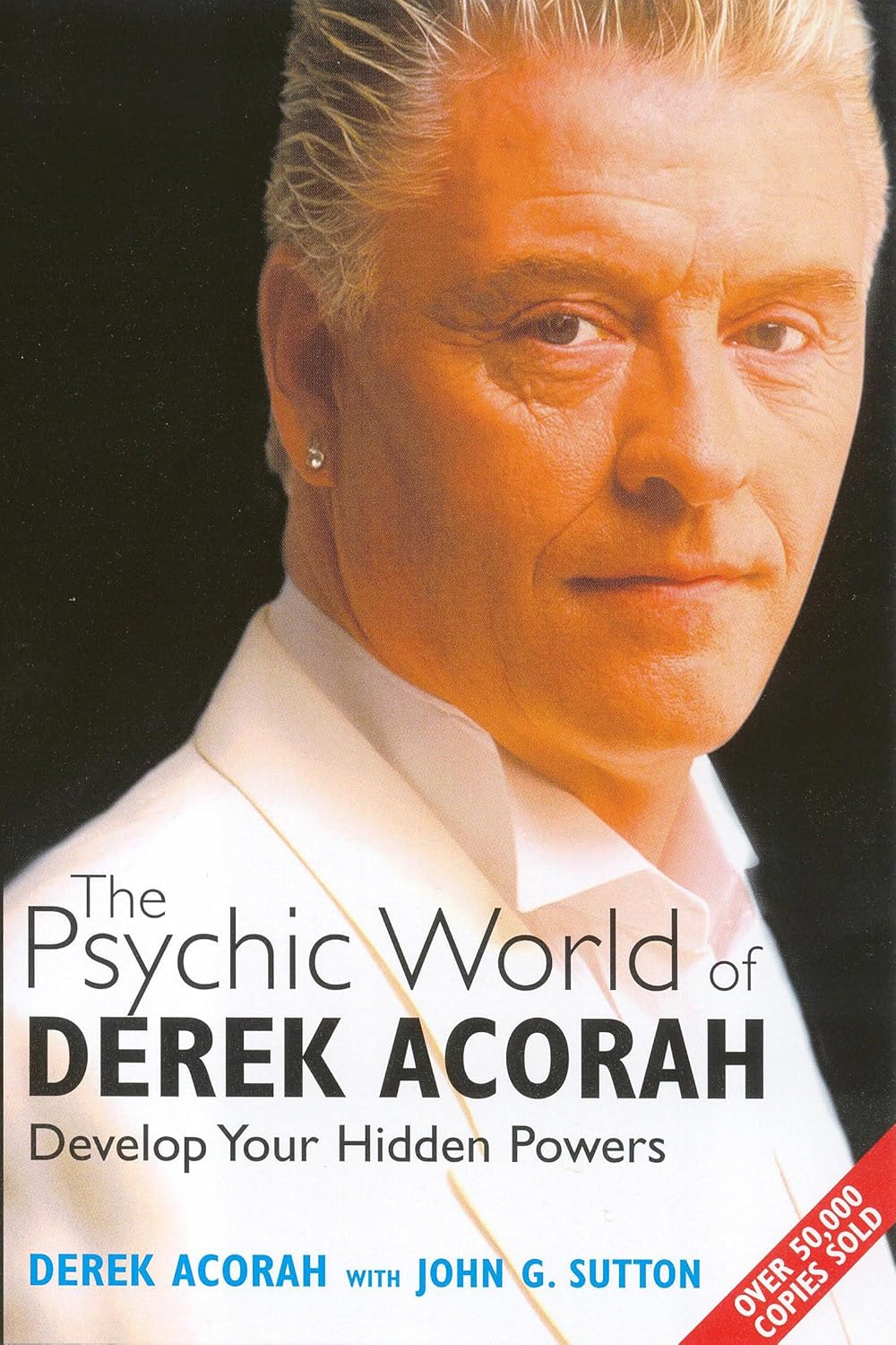 The Psychic World Of Derek Acorah: