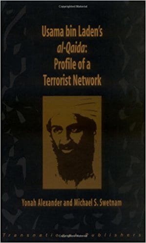 Usama Bin Ladens Al Qaida: Profile of a Terrorist Network