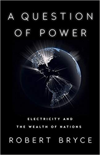 A Question of Power: Electricity and the Wealth of Nations
