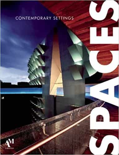 Spaces: Contemporary Settings