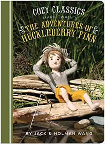 Cozy Classics: The Adventures of Huckleberry Finn