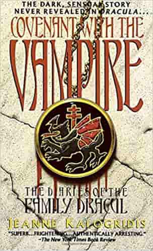 Covenant with the Vampire (Diaries of the Family Dracul)