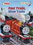 Fast Train, Slow Train (Thomas and Friends) (Bright and Early Books(R))