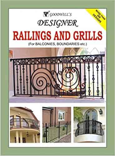Designer Railings and Grills: For Balconies, Boundaries etc.