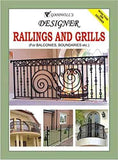 Designer Railings and Grills: For Balconies, Boundaries etc.