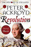 Revolution: A History of England Volume IV (The History of England)
