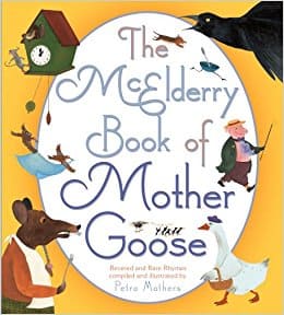 McElderry Book of Mother Goose (Mcelderry Books)