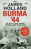 Burma 44 The Battle That Turned Britain's War In The East