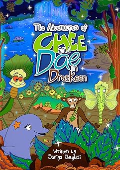 The Adventures of Chee and Dae in Droskeen