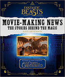 Fantastic Beasts and Where to Find Them: Movie-Making News: The Stories Behind the Magic