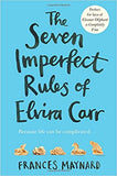 The Seven Imperfect Rules of Elvira Carr