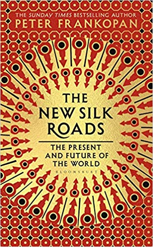 The New Silk Roads: The Present and Future of the World