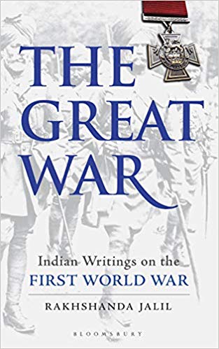 The Great War: Indian Writings on the First World War
