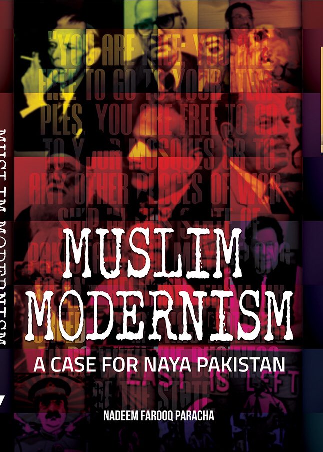 Muslim Modernism : A case for naya Pakistan
