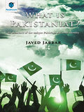 WHAT IS PAKISTANIAT? 41 ELEMENTS OF THE UNIQUE PAKSITANI NATIONAL IDENTITY