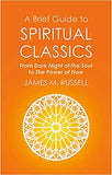 A Brief Guide to Spiritual Classics