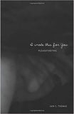 I Wrote This for You