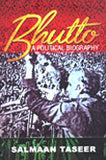 BHUTTO: A POLITICAL BIOGRAPHY