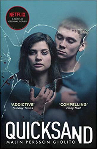 Quicksand: Now a Major Netflix series