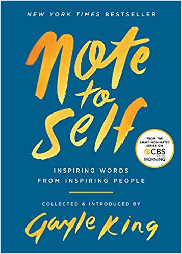 Note to Self: Inspiring Words from Inspiring People