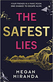 The Safest Lies