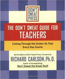 The Don't Sweat Guide for Teachers