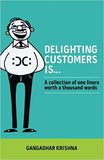 Delighting Customers Is