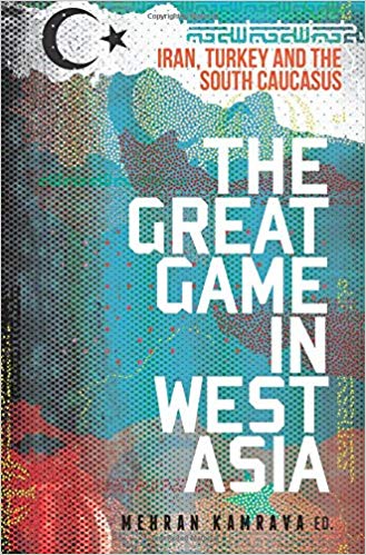 The Great Game In West Asia