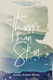 Thinner Than Skin