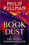 The Secret Commonwealth: The Book of Dust Volume Two