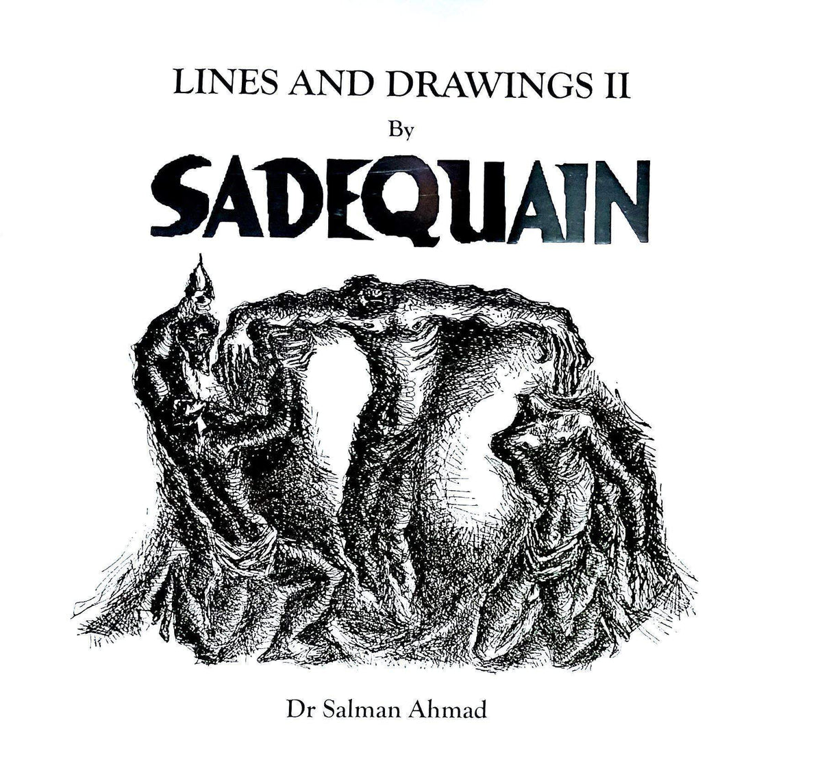 Lines and Drawings by SADEQUAIN